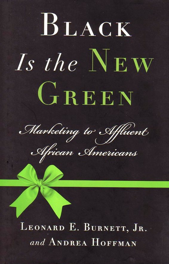 Black is the New Green